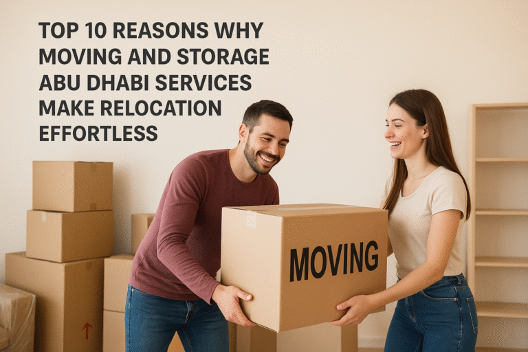 Moving and Storage Abu Dhabi